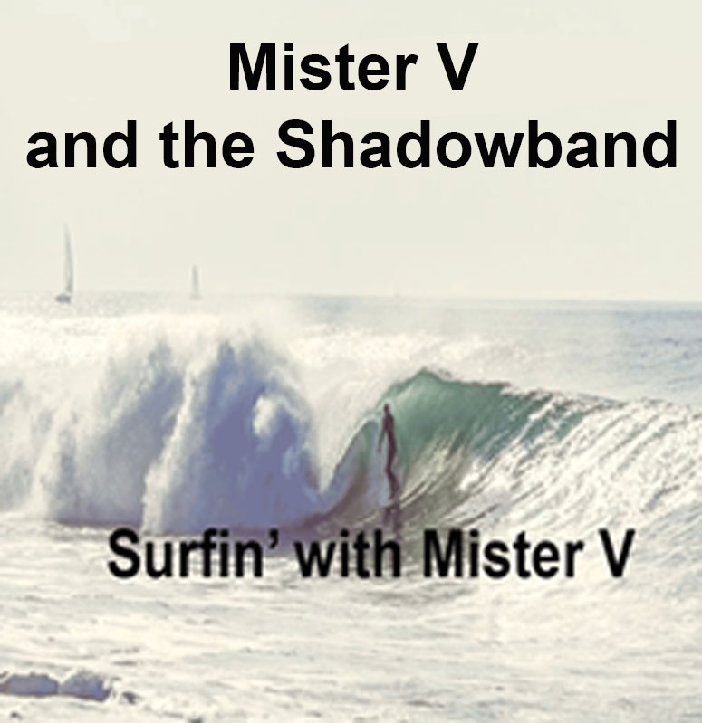 Surfin with Mister V.