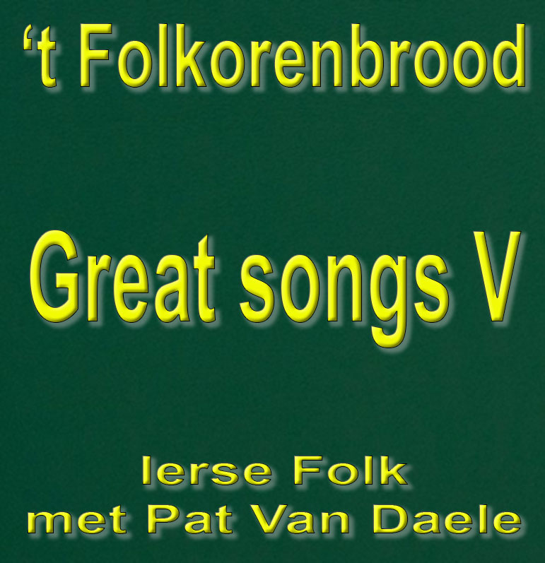't Folkorenbrood - GreatSongs V