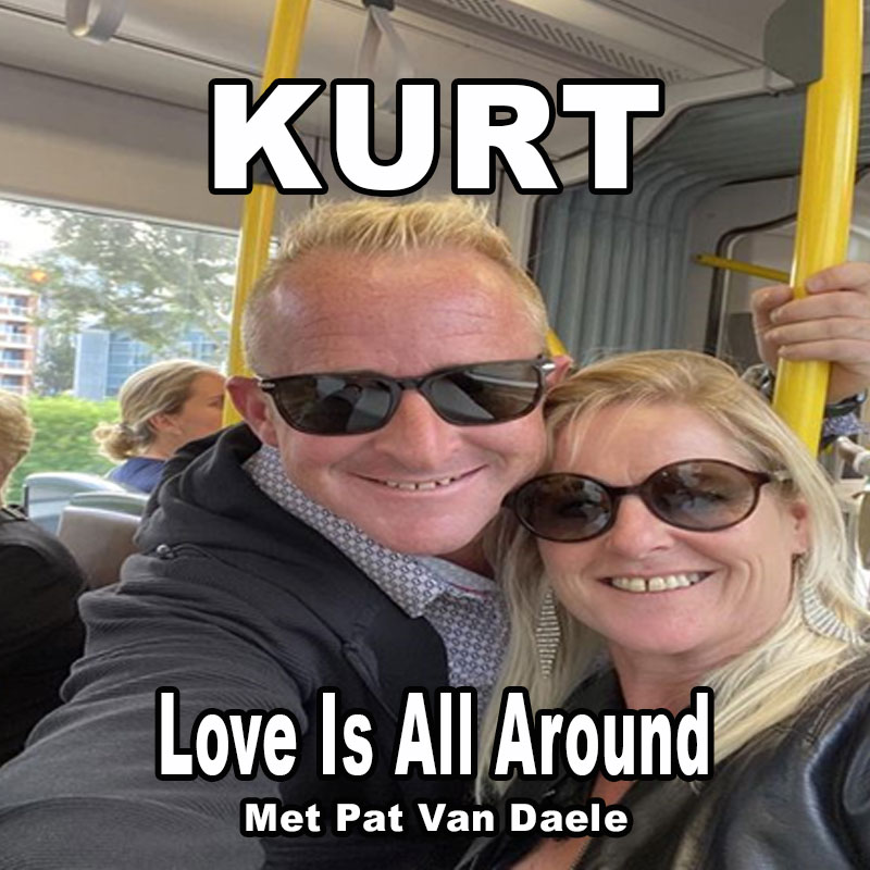 KURT - Love is All Around
